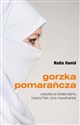 Gorzka pomarańcza ucieczka ze świata islamu historia Polki, żony muzułmanina - Nadia Hamid chicago polish bookstore