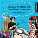 [Audiobook] CD MP3 Brakująca połowa dziejów polish books in canada