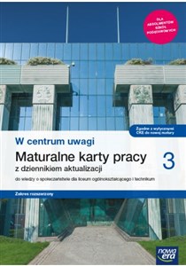 W centrum uwagi 3 Maturalne karty pracy Zakres rozszerzony Szkoła ponadpodstawowa  