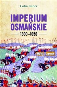 Imperium Osmańskie 1300-1650 buy polish books in Usa