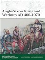 Anglo-Saxon Kings and Warlords AD 400-1070  in polish