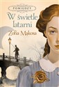 Pomiędzy. W świetle latarni  - Zofia Mąkosa