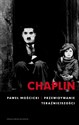 Chaplin Przewidywanie teraźniejszości chicago polish bookstore