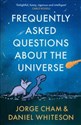 Frequently Asked Questions About the Universe  