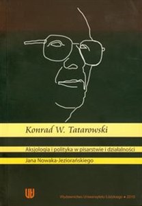 Aksjologia i polityka w pisarstwie i działalności Polish bookstore