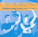 X-Tremely Fun - Latino Aerobic Nonstop Vol.3 CD  Bookshop