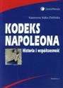 Kodeks Napoleona Historia i współczesność  