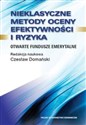 Nieklasyczne metody oceny efektywności i ryzyka Otwarte Fundusze Emerytalne - Polish Bookstore USA