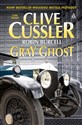 Gray Ghost - Clive Cussler