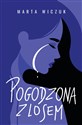 Pogodzona z losem  - Marta Wiczuk