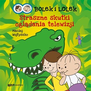 Bolek i Lolek Straszne skutki oglądania telewizji - Polish Bookstore USA