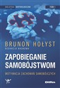 Zapobieganie samobójstwom Motywacja zachowań samobójczych  