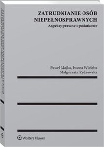 Zatrudnianie osób niepełnosprawnych Aspekty prawne i podatkowe to buy in Canada