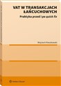 VAT w transakcjach łańcuchowych Praktyka przed i po quick fix Polish Books Canada