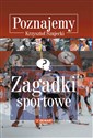 Zagadki sportowe Poznajemy bookstore