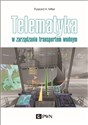 Telematyka w zarządzaniu transportem wodnym buy polish books in Usa