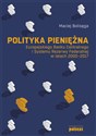 Polityka pieniężna Europejskiego Banku Centralnego i Systemu Rezerwy Federalnej w latach 2000-2017 to buy in Canada