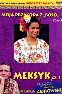 Moja przygoda z „Boso…` Tom 3. Meksyk cz. 2 (booklet DVD) 