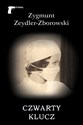 Czwarty klucz - Zygmunt Zeydler-Zborowski