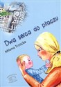 Dwa serca do płaczu buy polish books in Usa