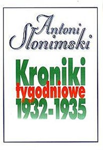 Kroniki tygodniowe 1932-1935  