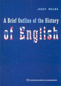 A Brief Outline of the History of English - Polish Bookstore USA