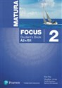 Matura Focus 2 Students Book wieloletni + CD Szkoły ponadgimnazjalne  