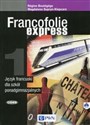 Francofolie express 1 Język francuski Podręcznik z płytą CD Szkoła ponadgimnazjalna books in polish