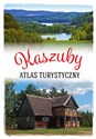 Kaszuby Atlas turystyczny Polish Books Canada