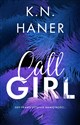 Call girl  - K.N. Haner