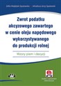 Zwrot podatku akcyzowego zawartego w cenie oleju napędowego wykorzystywanego do produkcji rolnej JBK1303e Polish Books Canada