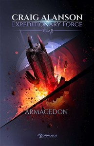 Armagedon. Expeditionary Force. Tom 8   