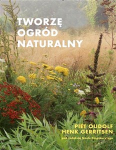Tworzę ogród naturalny Polish Books Canada