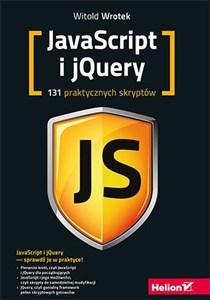 Javascript i jQuery 131 praktycznych skryptów 