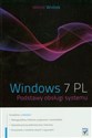 Windows 7 PL Podstawy obsługi systemu books in polish