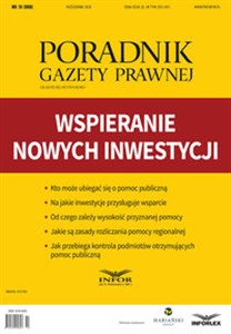 Wspieranie nowych inwestycji Poradnik Gazety Prawnej 10/2018 online polish bookstore