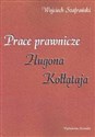 Prace prawnicze Hugona Kołłątaja Polish bookstore