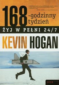 168-godzinny tydzień Żyj w pełni 24/7 pl online bookstore