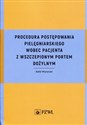 Procedura postępowania pielęgniarskiego wobec pacjenta z wszczepionym portem dożylnym bookstore