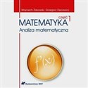 Matematyka Analiza matematyczna Część 1  