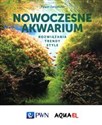 Nowoczesne akwarium Rozwiązania trendy style - Paweł Zarzyński online polish bookstore