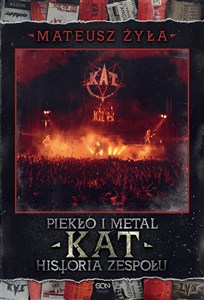 Piekło i metal. Historia zespołu Kat Polish Books Canada