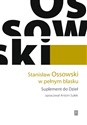 Stanisław Ossowski w pełnym blasku Suplement do Dzieł Bookshop