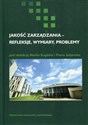 Jakość zarządzania - refleksje, wymiary, problemy Polish Books Canada