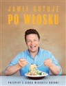 Jamie gotuje po włosku Polish Books Canada