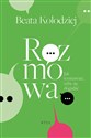 Rozmowa. Jak rozmawiać, żeby się dogadać.  buy polish books in Usa