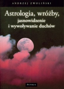 Astrologia wróżby jasnowidzenie i wywoływanie duchów Canada Bookstore