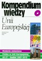 Kompendium wiedzy o Unii Europejskiej books in polish