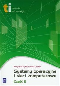 Systemy operacyjne i sieci komputerowe Część 2 Technikum polish books in canada