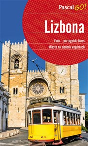 Lizbona Fado - portugalski blues Miasto na siedmiu wzgórzach  